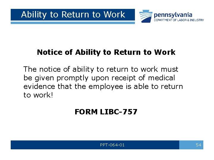 Ability to Return to Work Notice of Ability to Return to Work The notice