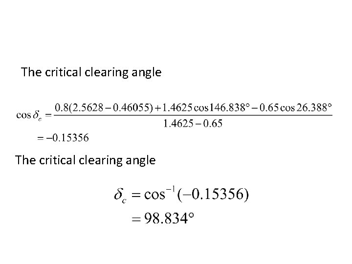 The critical clearing angle 