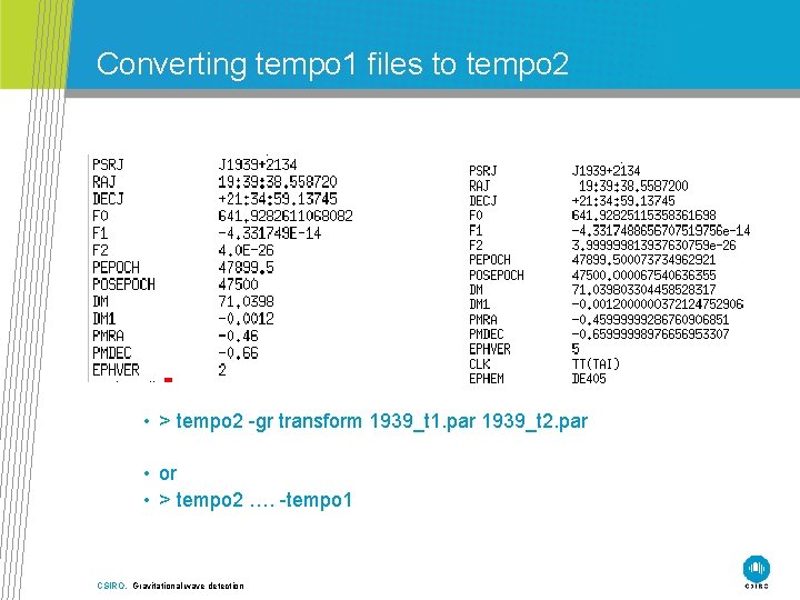 Converting tempo 1 files to tempo 2 • > tempo 2 -gr transform 1939_t