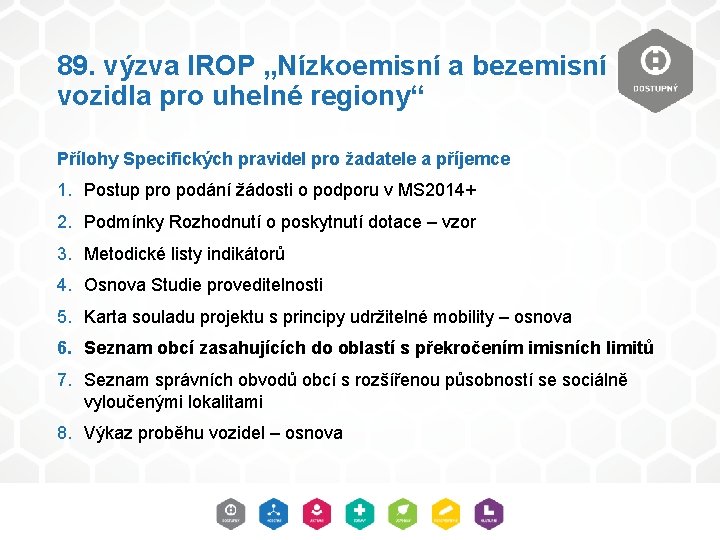 89. výzva IROP „Nízkoemisní a bezemisní vozidla pro uhelné regiony“ Přílohy Specifických pravidel pro