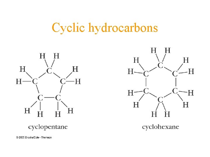 Cyclic hydrocarbons 