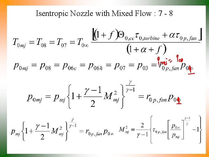 Isentropic Nozzle with Mixed Flow : 7 - 8 