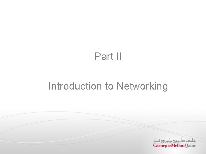 Part II Introduction to Networking 