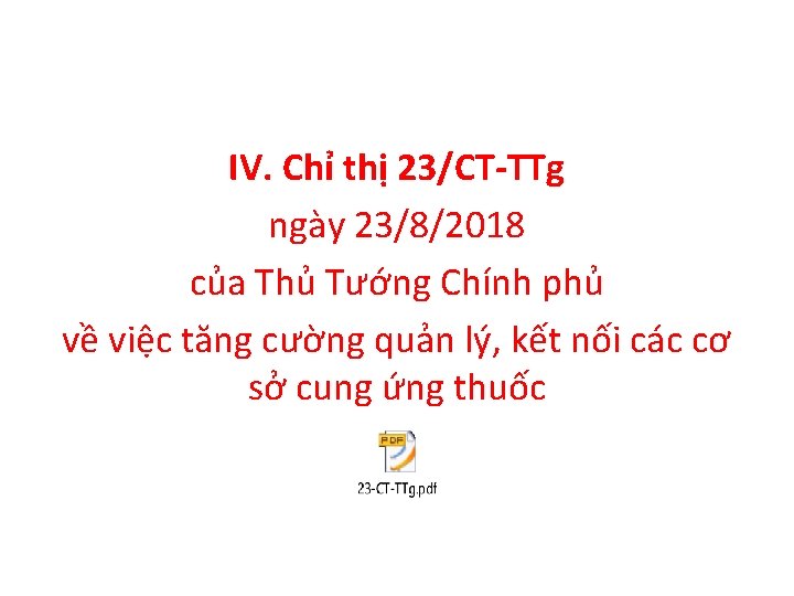 IV. Chỉ thị 23/CT-TTg ngày 23/8/2018 của Thủ Tướng Chính phủ về việc tăng