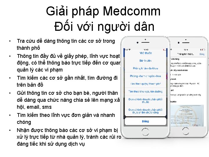 Giải pháp Medcomm Đối với người dân • Tra cứu dễ dàng thông tin