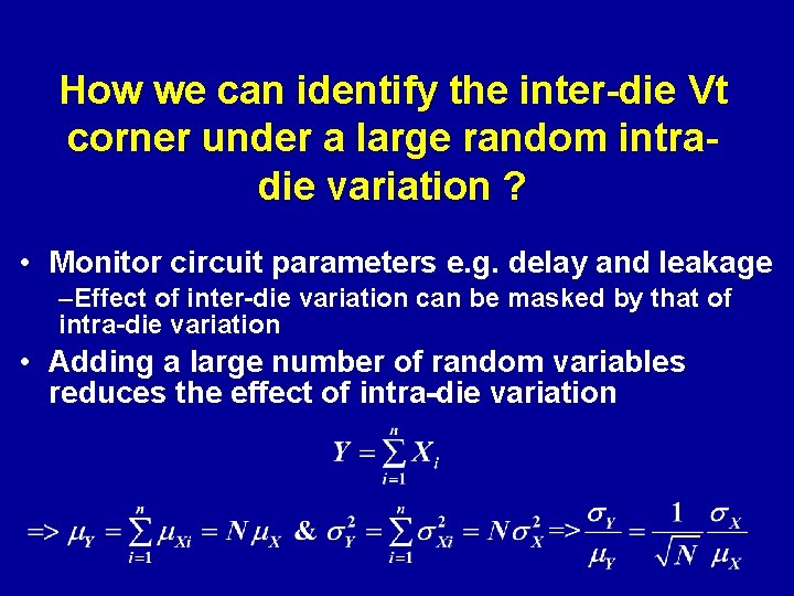 How we can identify the inter-die Vt corner under a large random intradie variation