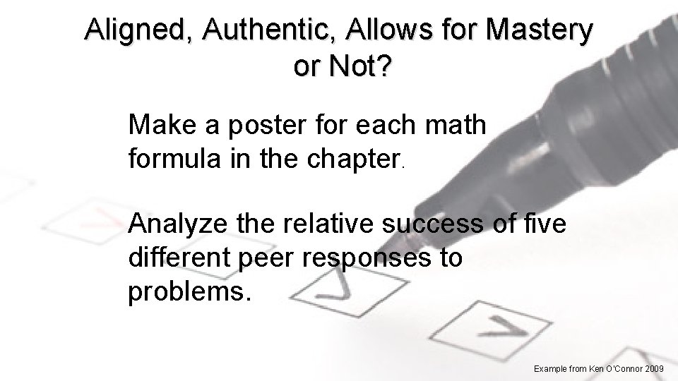 Aligned, Authentic, Allows for Mastery or Not? Make a poster for each math formula