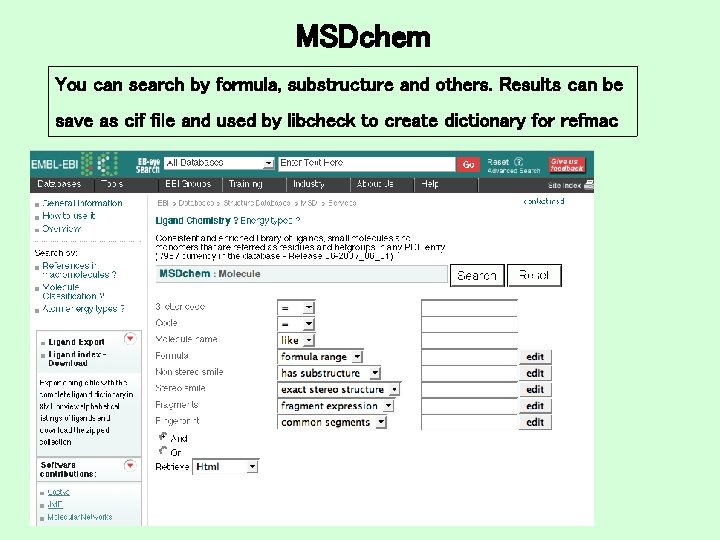 MSDchem You can search by formula, substructure and others. Results can be save as