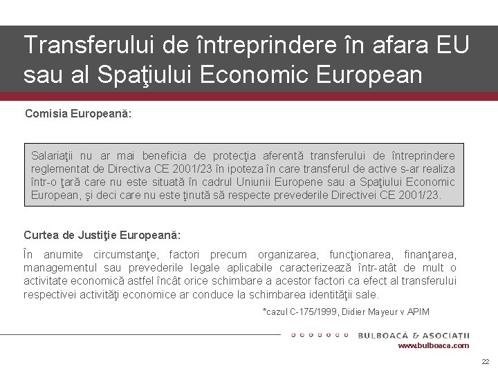 Transferului de întreprindere în afara EU sau al Spaţiului Economic European Comisia Europeană: Salariaţii