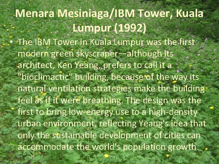 Menara Mesiniaga/IBM Tower, Kuala Lumpur (1992) • The IBM Tower in Kuala Lumpur was