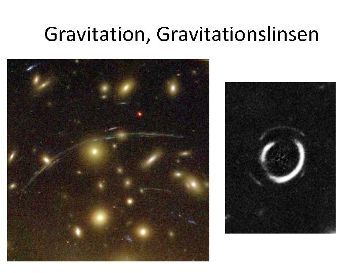 Gravitation, Gravitationslinsen 