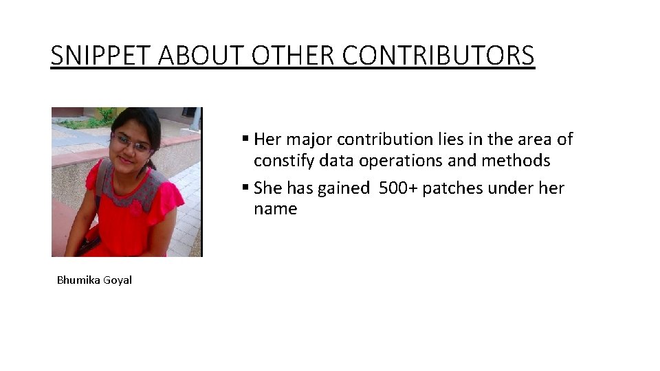 SNIPPET ABOUT OTHER CONTRIBUTORS § Her major contribution lies in the area of constify