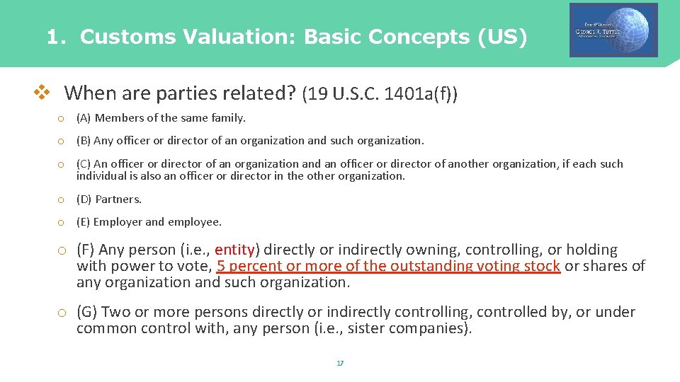 1. Customs Valuation: Basic Concepts (US) v When are parties related? (19 U. S.