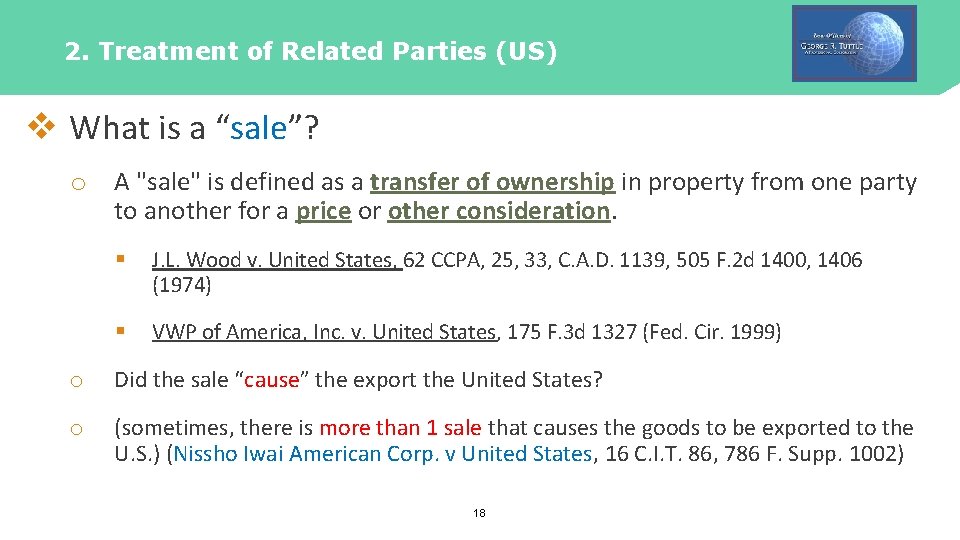 2. Treatment of Related Parties (US) v What is a “sale”? o A "sale"