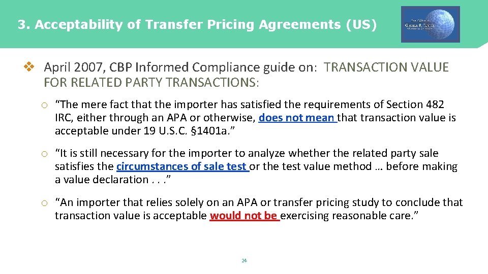 3. Acceptability of Transfer Pricing Agreements (US) v April 2007, CBP Informed Compliance guide