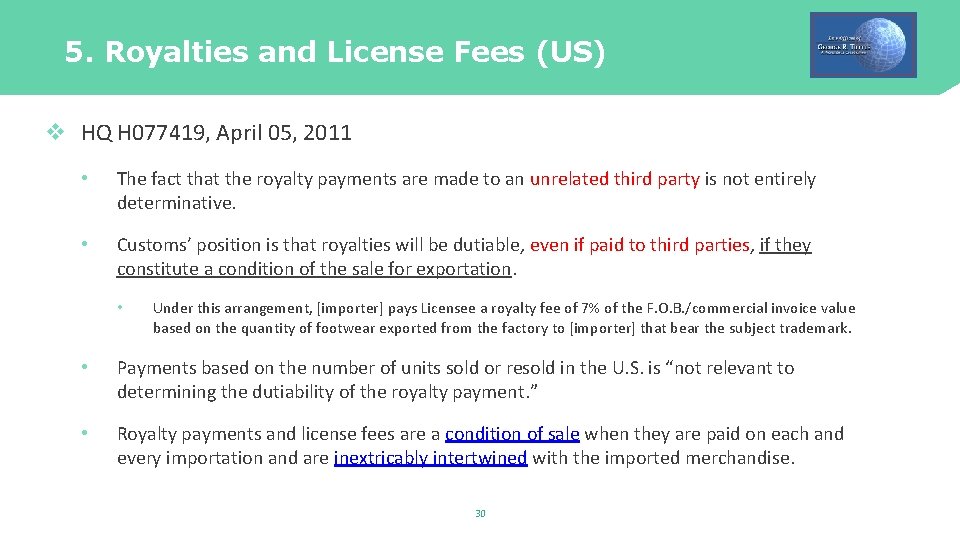 5. Royalties and License Fees (US) v HQ H 077419, April 05, 2011 •