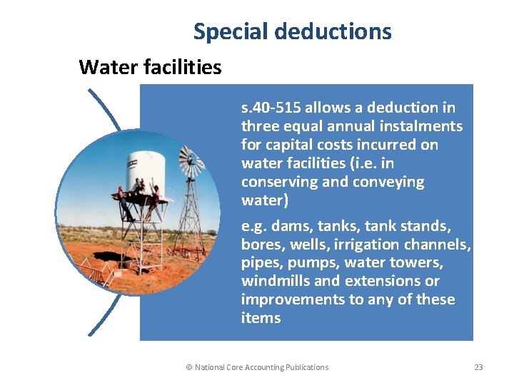 Special deductions Water facilities s. 40 -515 allows a deduction in three equal annual
