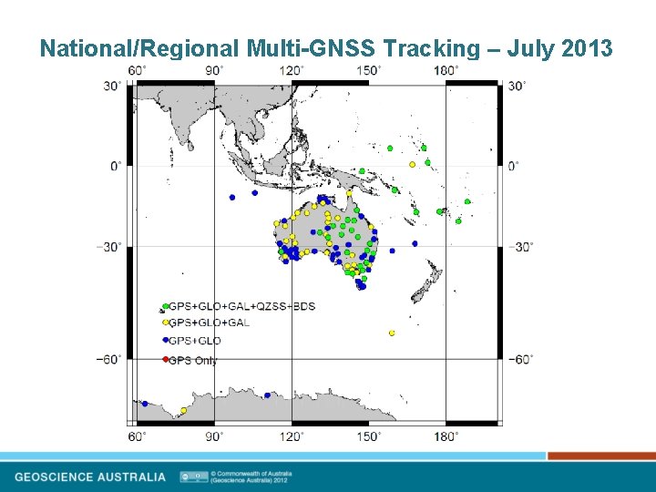 National/Regional Multi-GNSS Tracking – July 2013 
