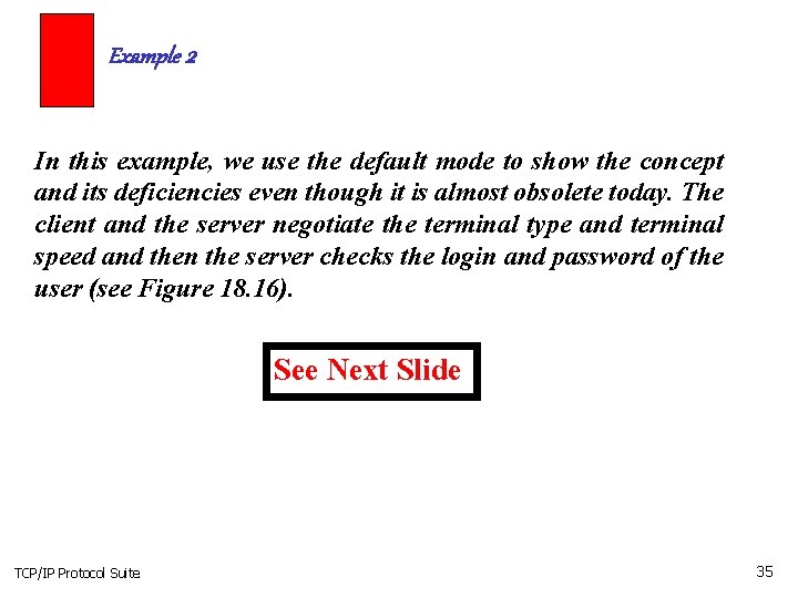 Example 2 In this example, we use the default mode to show the concept