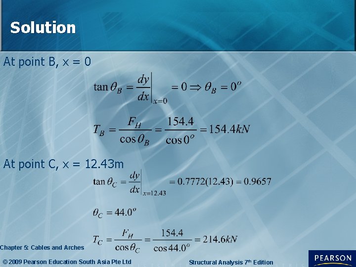 Solution At point B, x = 0 At point C, x = 12. 43