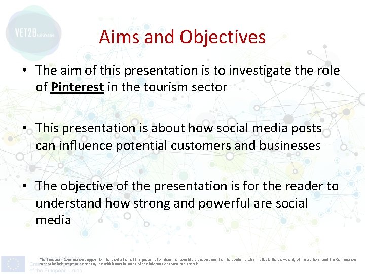 Aims and Objectives • The aim of this presentation is to investigate the role