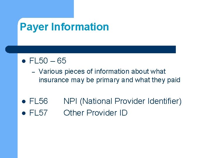 Payer Information l FL 50 – 65 – l l Various pieces of information