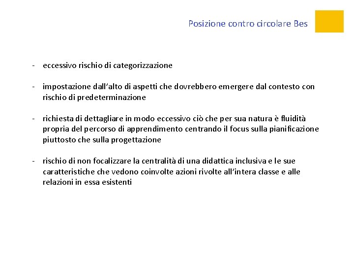 Posizione contro circolare Bes - eccessivo rischio di categorizzazione - impostazione dall’alto di aspetti
