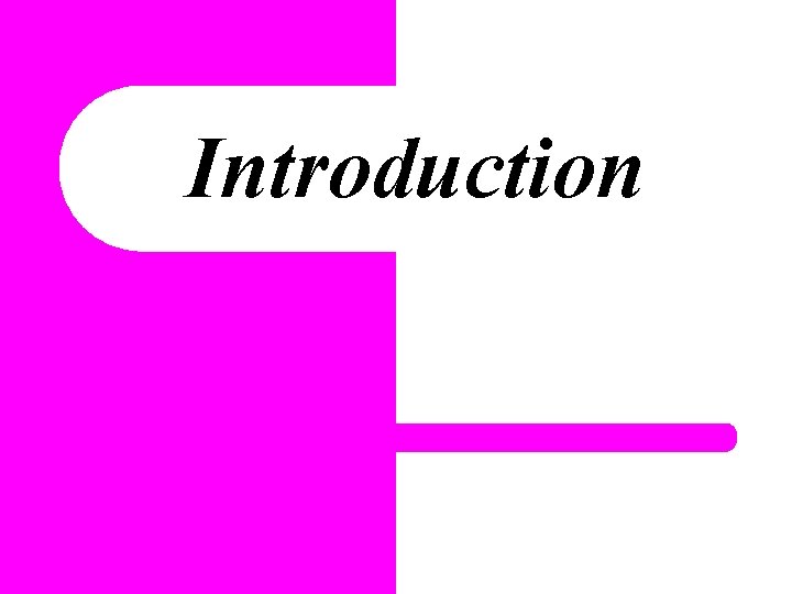 Introduction 