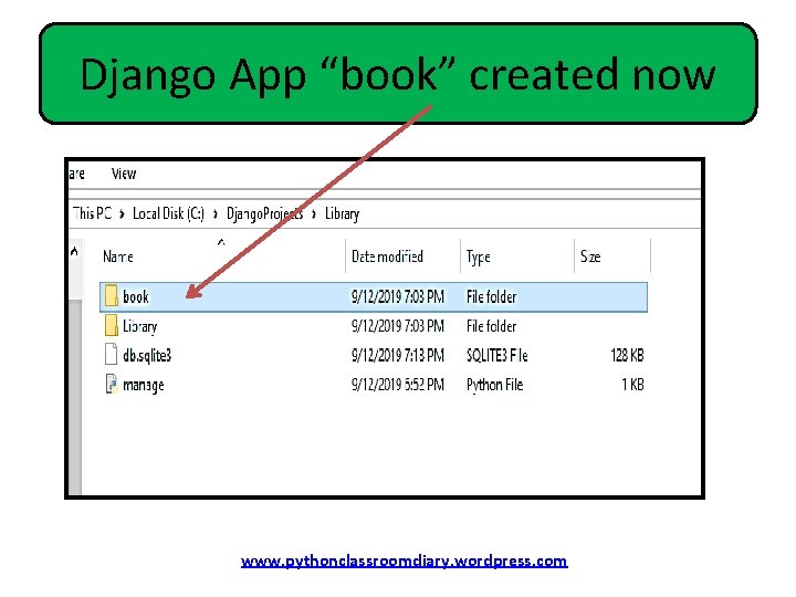 Django App “book” created now www. pythonclassroomdiary. wordpress. com 