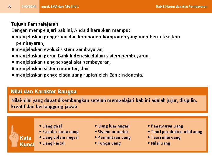 3 EKONOMI Bab 8 Sistem dan Alat Pembayaran untuk SMA dan MA Jilid 1