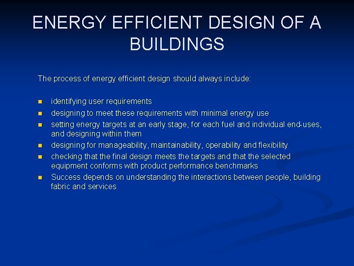 Building Energy Analysis Main Features of Energy Efficient