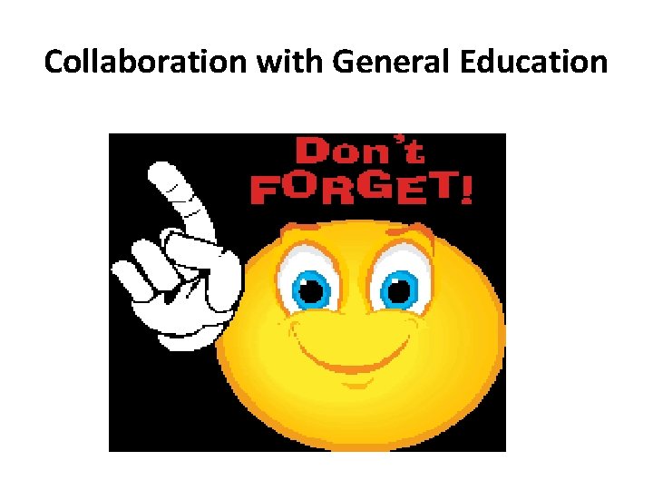 Collaboration with General Education 