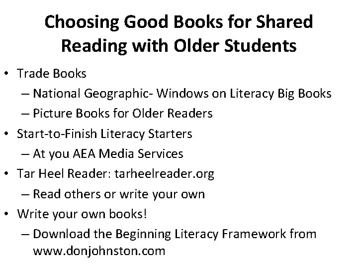 Choosing Good Books for Shared Reading with Older Students • Trade Books – National