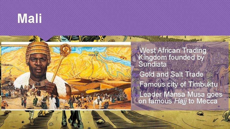Mali West African Trading Kingdom founded by Sundiata Gold and Salt Trade Famous city
