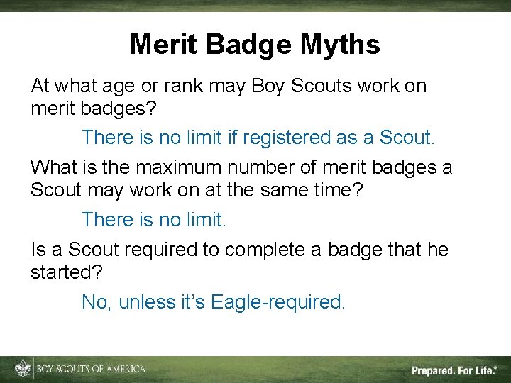 Merit Badge Myths At what age or rank may Boy Scouts work on merit