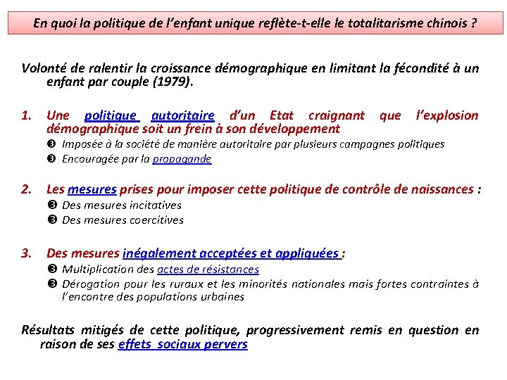 En quoi la politique de l’enfant unique reflète-t-elle le totalitarisme chinois ? Volonté de