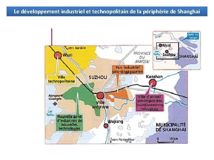 Le développement industriel et technopolitain de la périphérie de Shanghai 