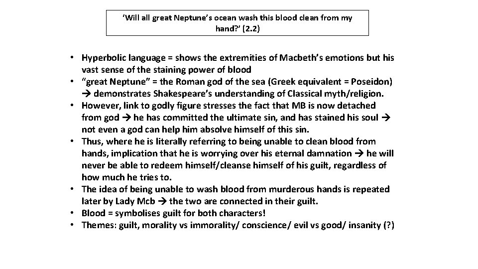 ‘Will all great Neptune’s ocean wash this blood clean from my hand? ’ (2.