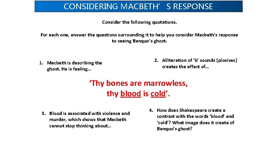 CONSIDERING MACBETH’S RESPONSE Consider the following quotations. For each one, answer the questions surrounding CONSIDERING MACBETH’S RESPONSE Consider the following quotations. For each one, answer the questions surrounding