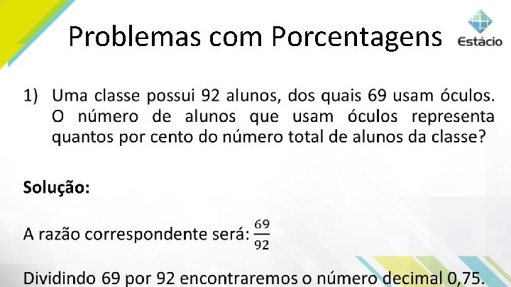 Problemas com Porcentagens • 