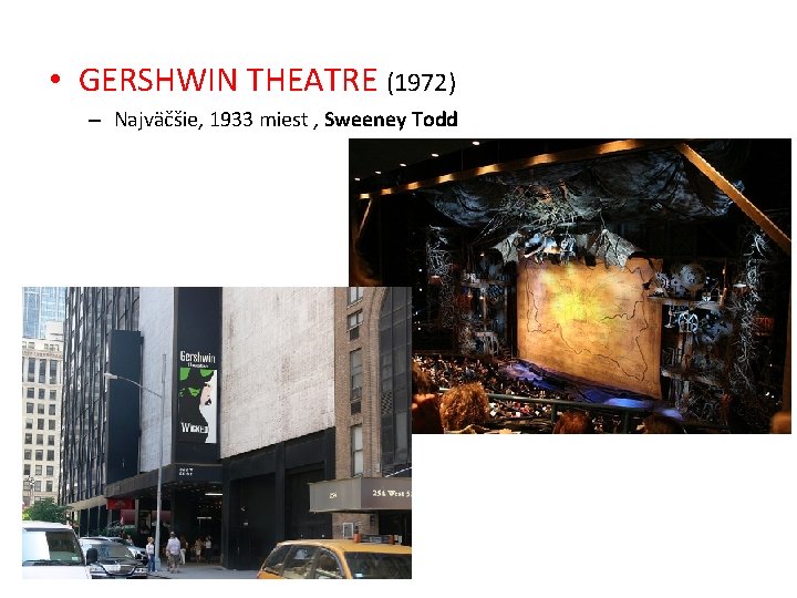  • GERSHWIN THEATRE (1972) – Najväčšie, 1933 miest , Sweeney Todd 