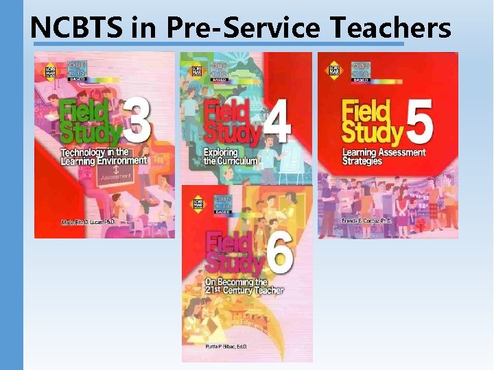 NCBTS in Pre-Service Teachers  NCBTS in Pre-Service Teachers