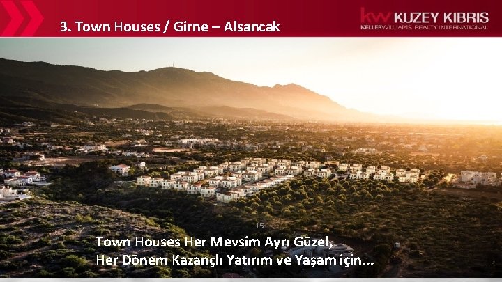3. Town Houses / Girne – Alsancak 15 Town Houses Her Mevsim Ayrı Güzel,