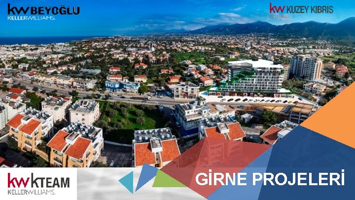 GİRNE PROJELERİ 