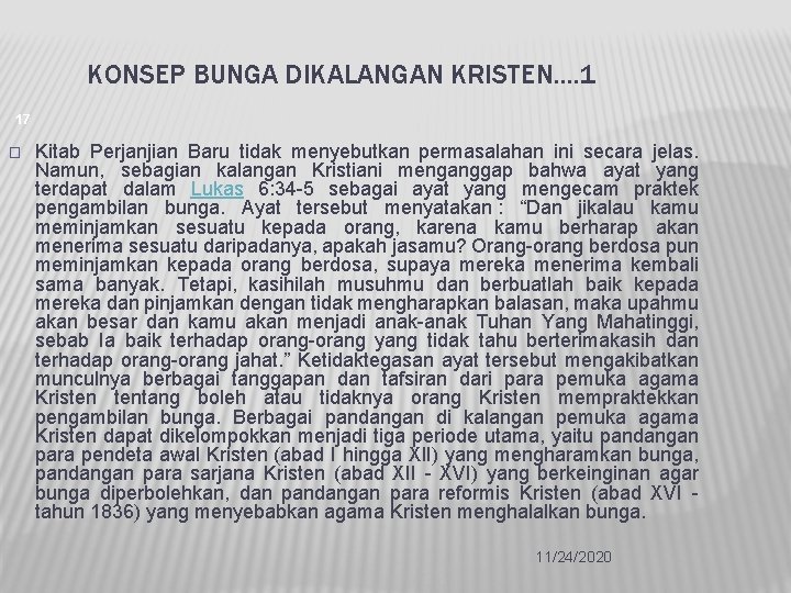 KONSEP BUNGA DIKALANGAN KRISTEN. . 1 17 � Kitab Perjanjian Baru tidak menyebutkan permasalahan