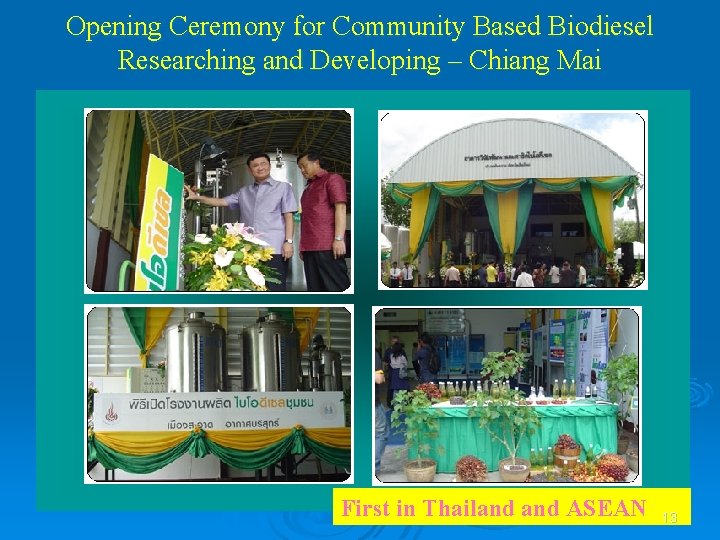 Opening Ceremony for Community Based Biodiesel Researching and Developing – Chiang Mai First in