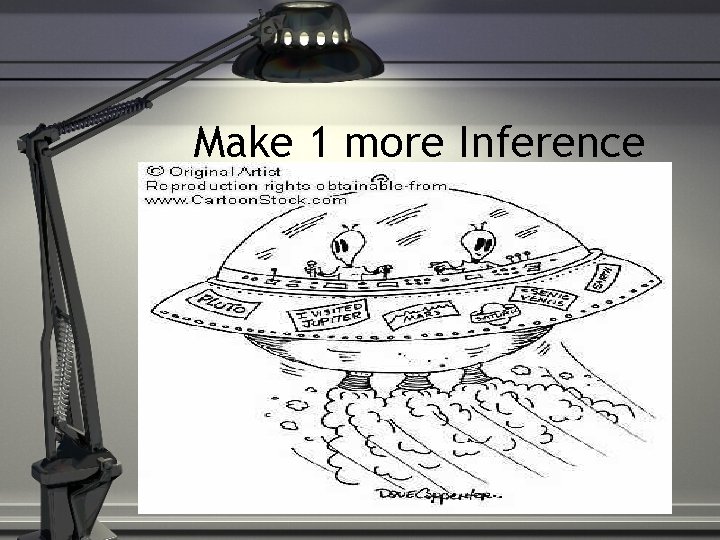 Make 1 more Inference 