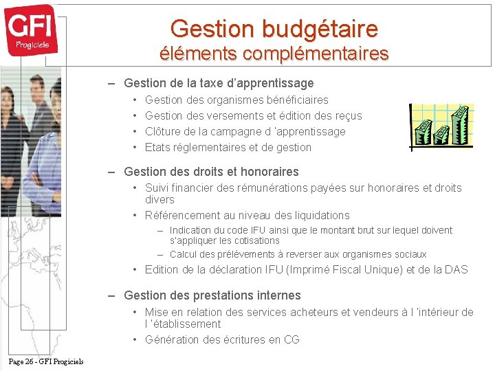 Gestion budgétaire éléments complémentaires – Gestion de la taxe d’apprentissage • • Gestion des