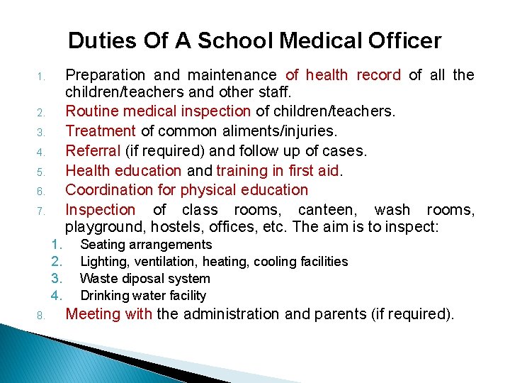 Duties Of A School Medical Officer Preparation and maintenance of health record of all