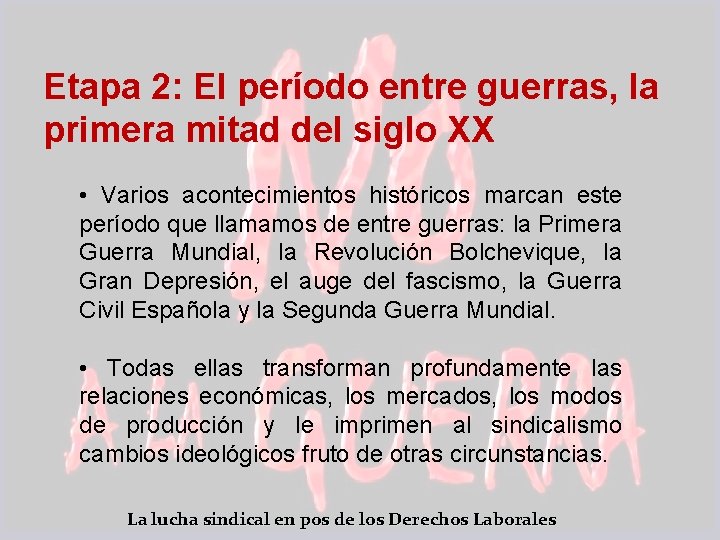 Etapa 2: El período entre guerras, la primera mitad del siglo XX • Varios